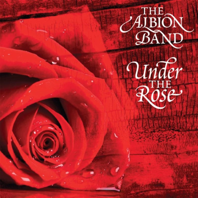 Albion Band - Under The Rose  Music CD