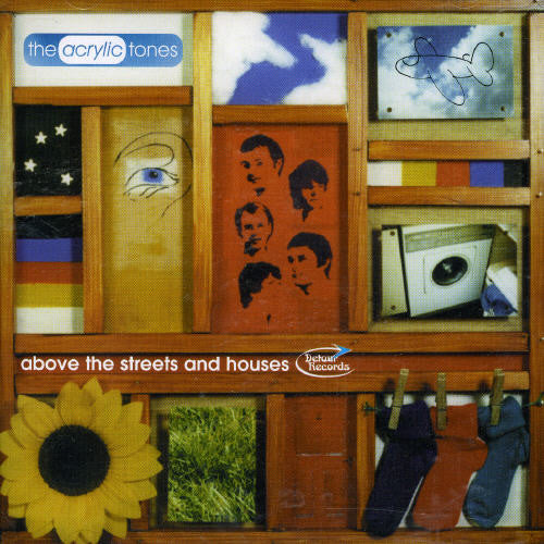 Acrylic Tones - Above The Streets & Houses - Music CD