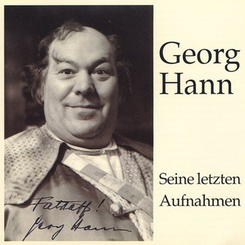 Hann / Lortzing / Verdi / Strauss / Cornelius - Legendary Voices: Georg Hann - Music CD