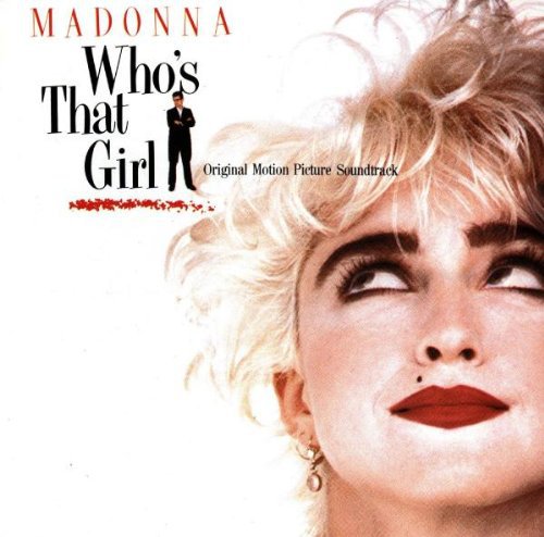Who's That Girl / O.s.t. - Who's That Girl / O.s.t. - Music CD