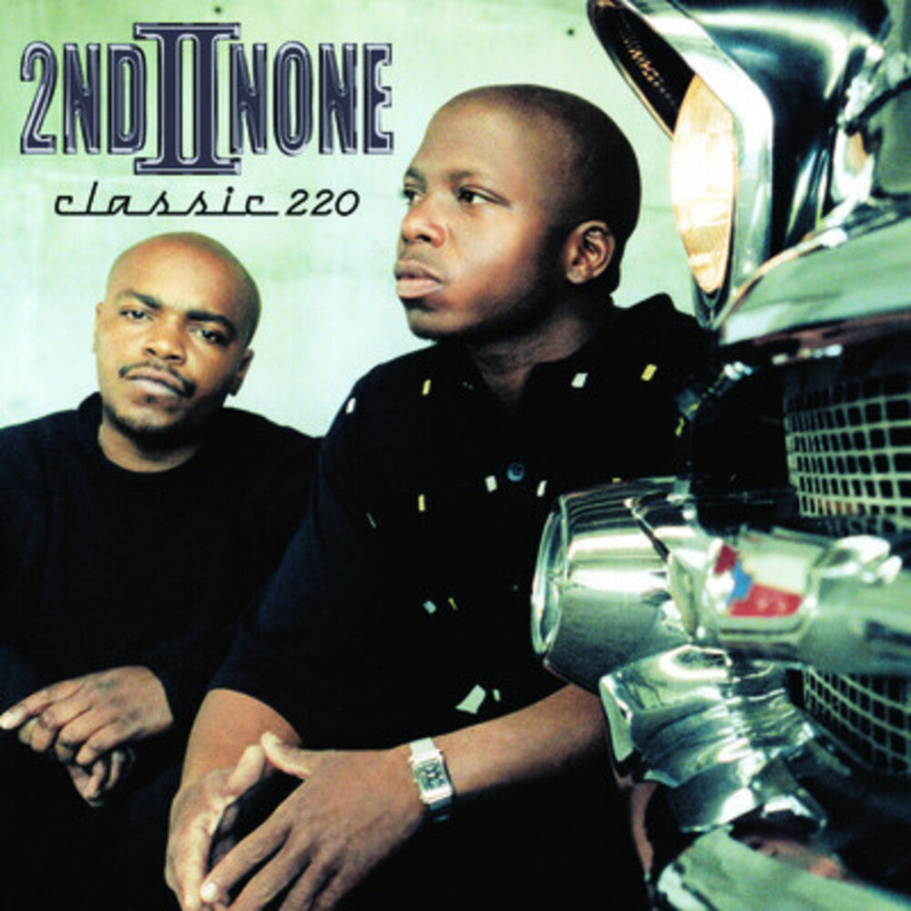 the album cover for Second Ii None - Classic 220