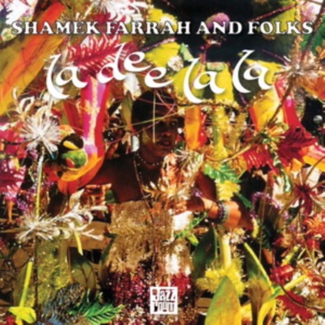 Shamek Farrah & Folks - La Dee La La - LP Vinyl Record