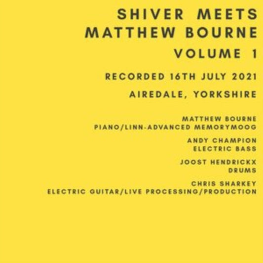 Shiver & Matthew Bourne - Shiver Meets Matthew Bourne Volume 1 Music CD