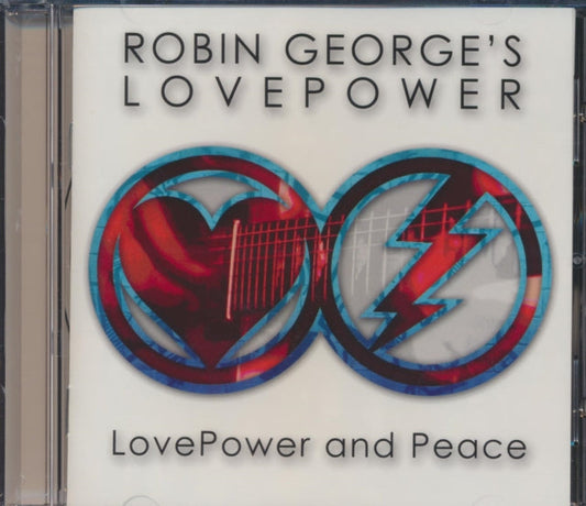 Robin George's Love Power - Love Power & Peace Music CD