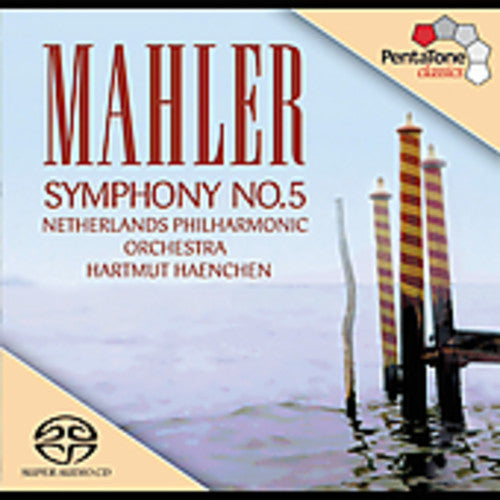 Mahler / Haenchen / Netherlands Phil Orch - Symphony 5 - Super Audio CD