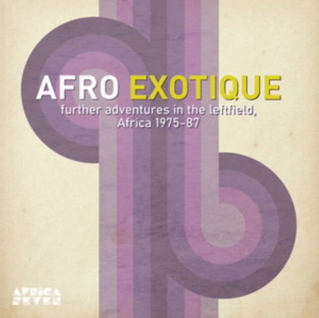 Afro Exotique 2 (Further Adventures In The Leftfield, Africa 1975-87) Vinyl Record
