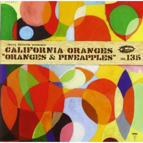 California Oranges - Oranges & Pineapples - Music CD