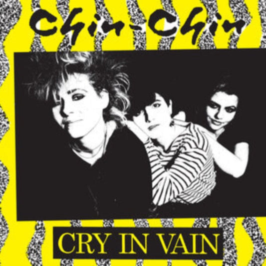 Chin-Chin - Cry In Vain - LP Vinyl