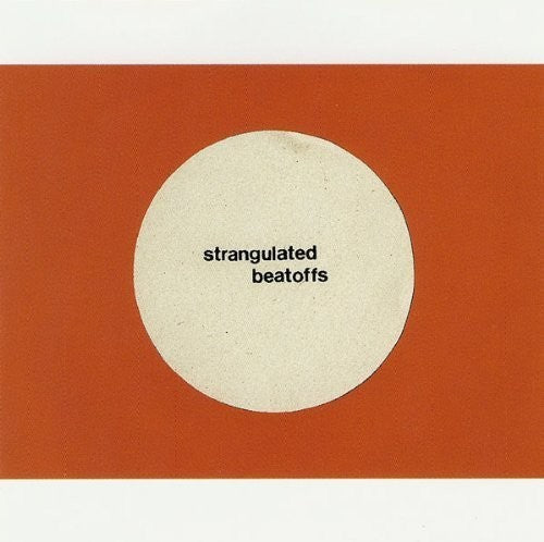 Strangulated Beatoffs - Beating Off All Over The World - Vinyl Record