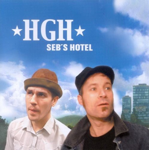 Hgh - Seb's Hotel - Music CD