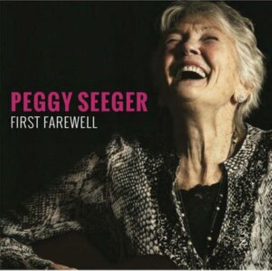 Peggy Seeger - First Farewell Music CD