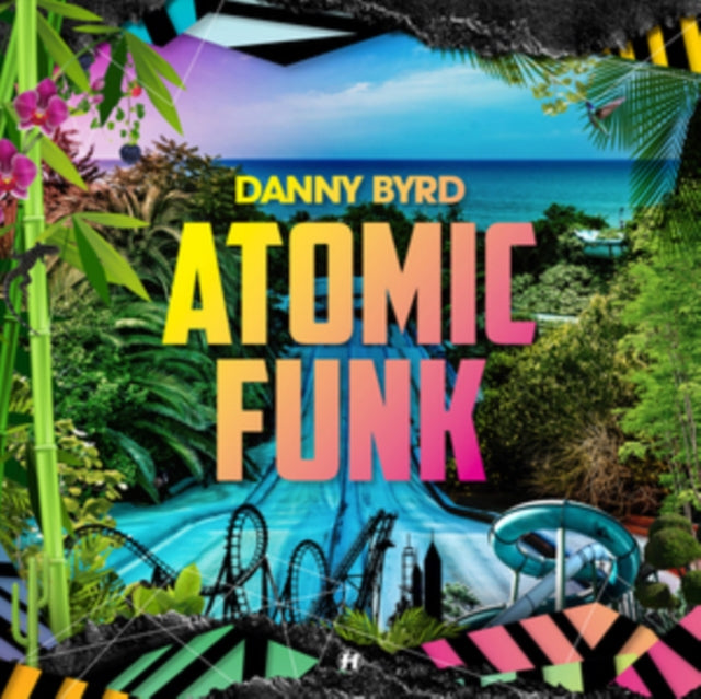 Danny Byrd - Atomic Funk (2LP/CD) Vinyl Record