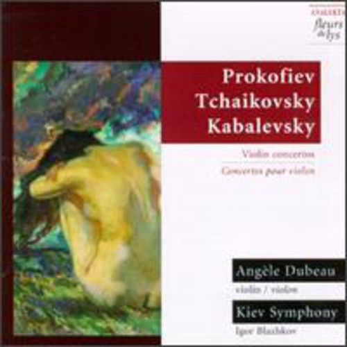 Prokofiev / Tchaikovsky / Kabalevsky / Dubeau - Violin Concertos - Music CD