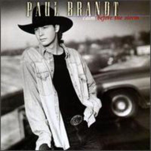 Brandt,paul - Calm Before The Storm - Music CD