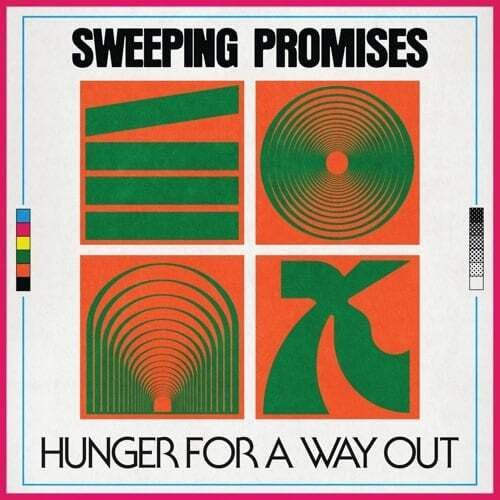Sweeping Promises - Hunger For A Way Out [LP] Vinyl Record Album Cover