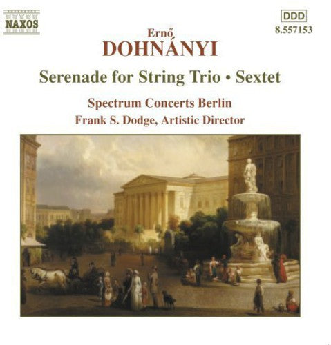 Dohnanyi / Spectrum Concerts Berlin - Serenade For String Trio - Music CD