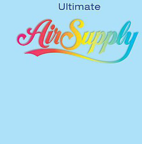 Air Supply - Ultimate Air Supply - Music CD