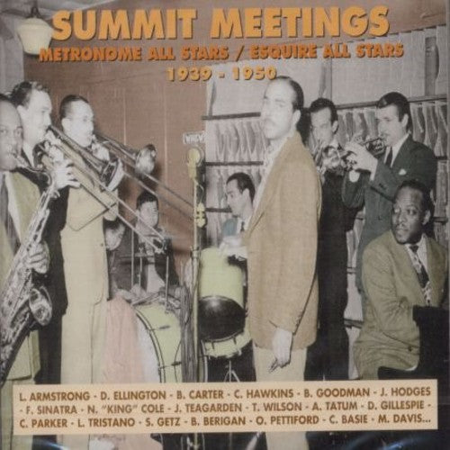 Metronome All Stars / Esquire All Stars - Summit Meetings 1939-50 - Music CD
