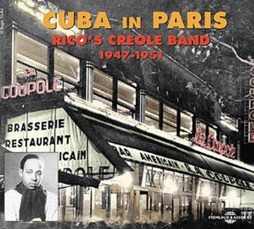 Rico's Creole Band - Cuba In Paris 1947-51 - Music CD