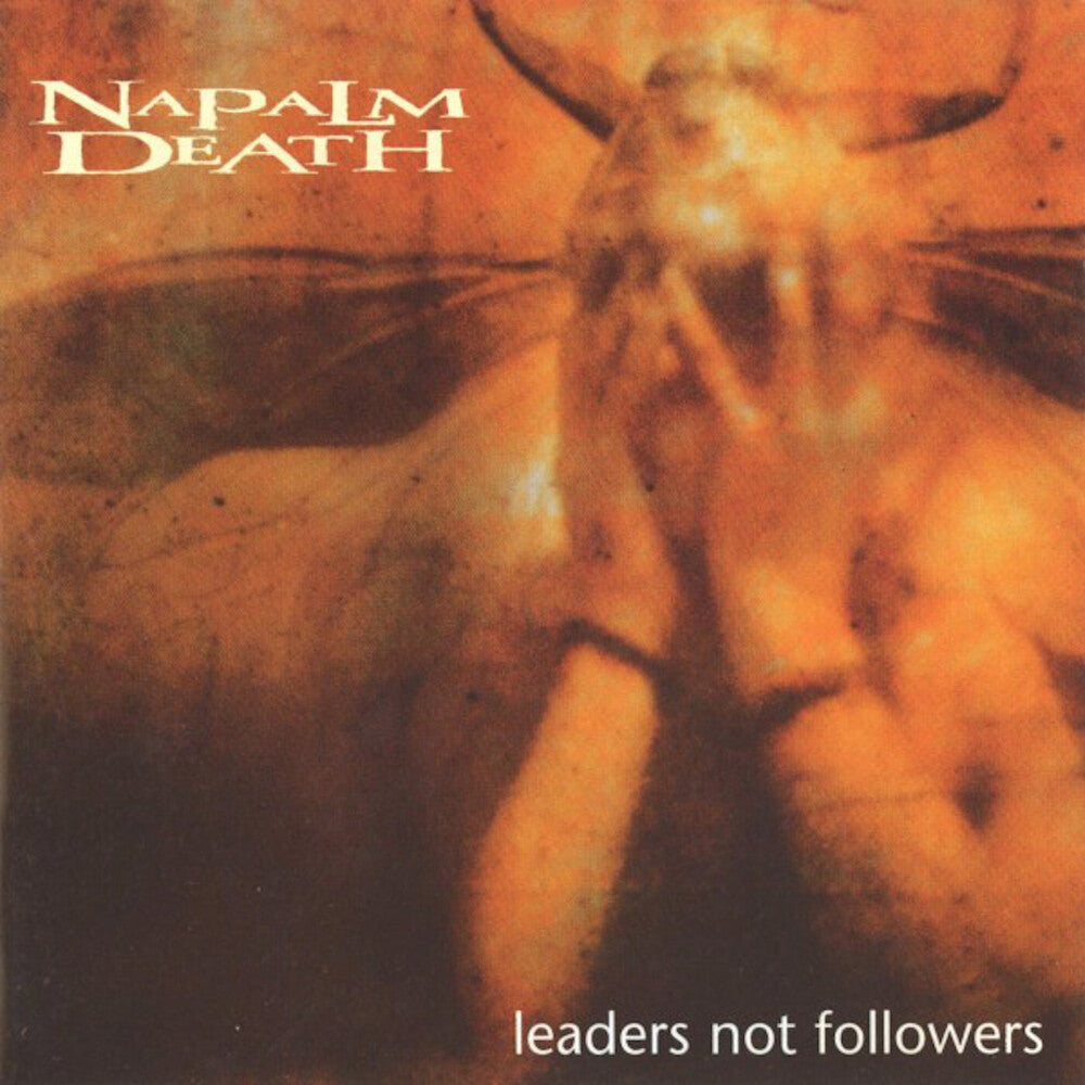 the album cover for Napalm Death - Leaders Not Followers [Import]