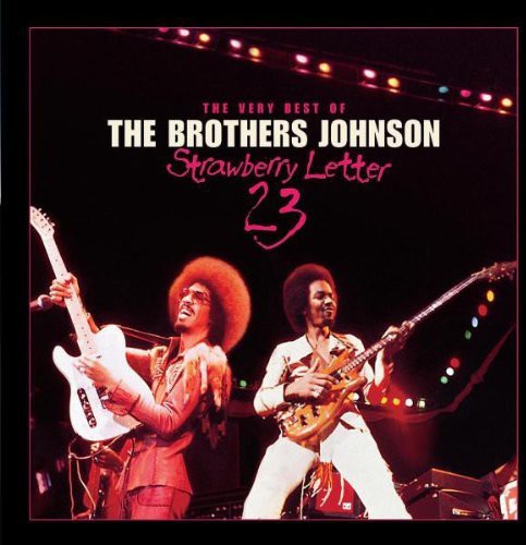 Brothers Johnson - Strawberry Letter 23: The Best Of - Music CD