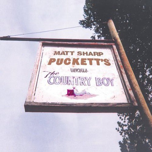 Sharp,matt - Puckett's Versus The Country Boy - Music CD