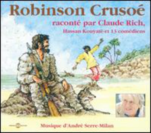 the album cover for Claude Rich - Robinson Crusoe