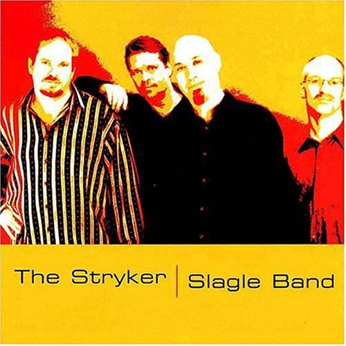 Stryker-slagle Band - Stryker-slagle Band - Music CD