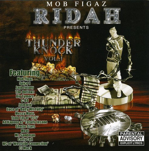 the album cover for Mob Figaz Ridah Presents Thunder Knock - Mob Figaz Ridah Presents Thunder Knock, Vol. 1