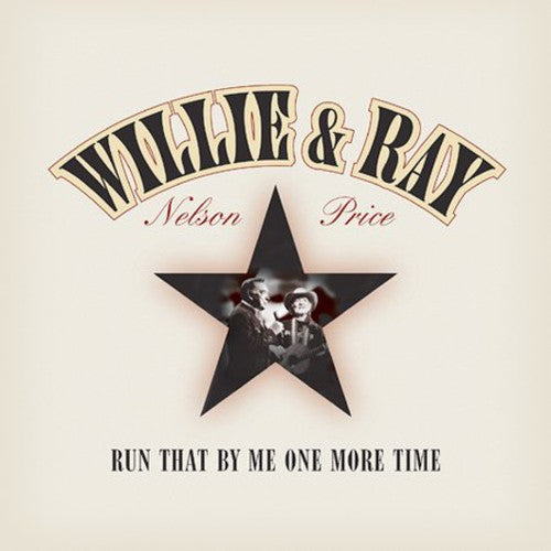 the album cover for Ray Price - Run That By Me One More Time