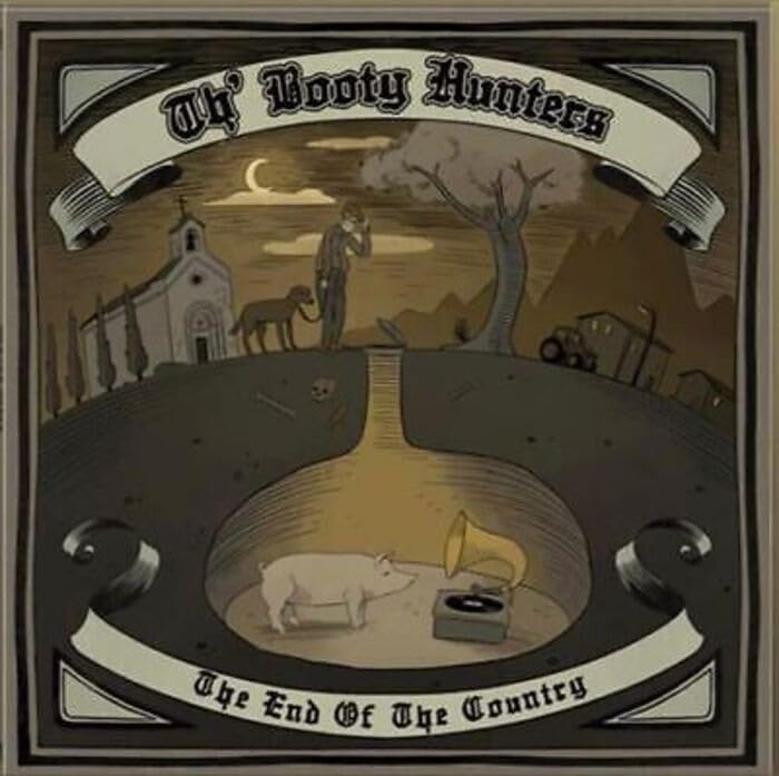 Booty Hunters - End Of The Country (Spa) [LP] Vinyl Record
