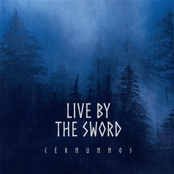Live By The Sword - Cernunnos (Uk) [LP] Vinyl Record Album Cover