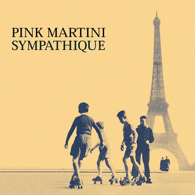 Pink Martini - Sympathique (Can) [LP] Vinyl Record Album Cover