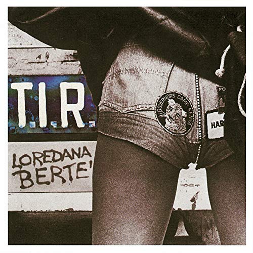 Loredana Berte - T.I.R. [Clear Vinyl] [Limited Edition] [180 Gram] (Ita) Vinyl Record Album Cover