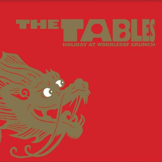 Tables - Holiday At Wobbledef Grunch (Uk) [LP] Vinyl Record Album Cover