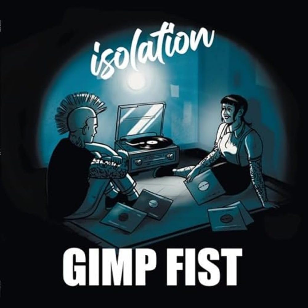 Gimp Fist - Isolation (Blue) [Clear Vinyl] (Wht) (Uk) Vinyl Record Album Cover