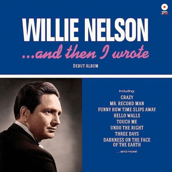 Willie Nelson - ...And Then I Wrote (Gate) [180 Gram] Vinyl Record
