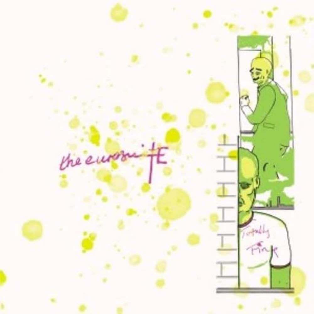 Eurosuite - Totally Fine - Neon Magenta Colored Vinyl [LP] Vinyl Record Album Cover