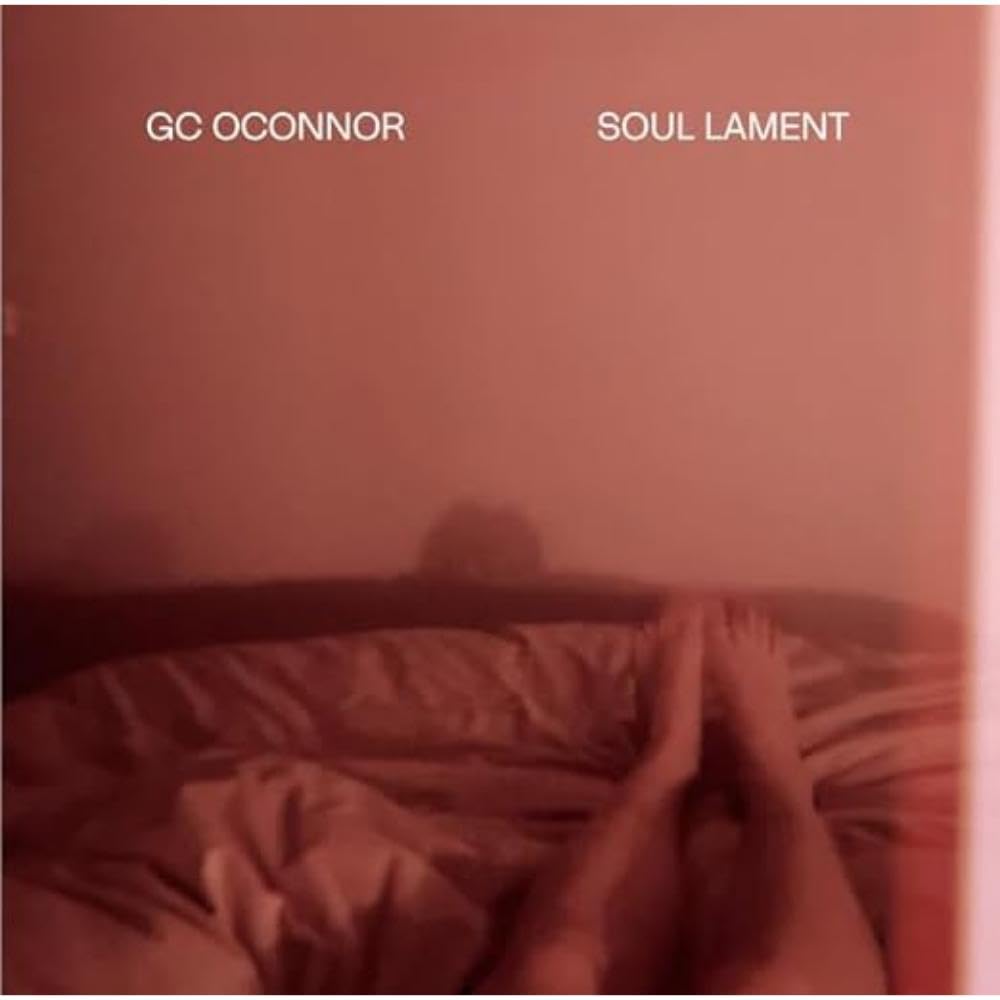 Oconnor, Gc - Soul Lament [LP] Vinyl Record Album Cover