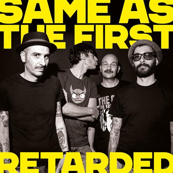 Retarded - Same As The First [LP] Vinyl Record Album Cover