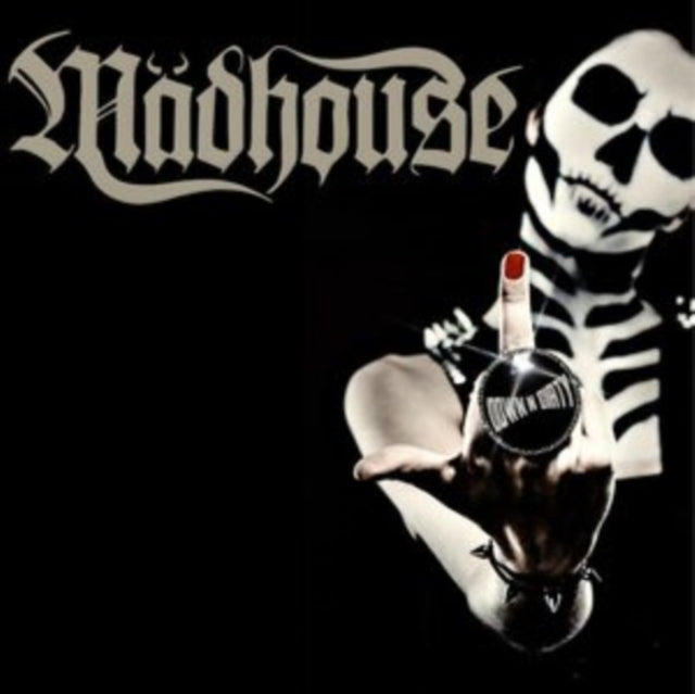 Madhouse - Down 'N' Dirty Music CD