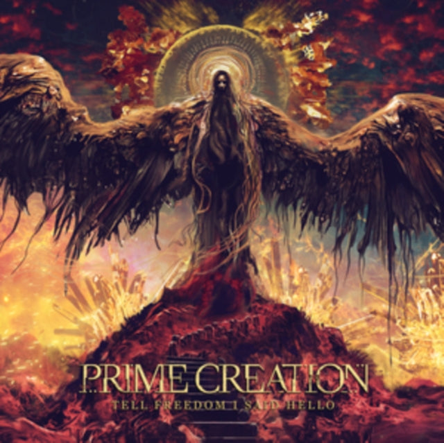 Prime Creation - Tell Freedom I Said Hello  Music CD