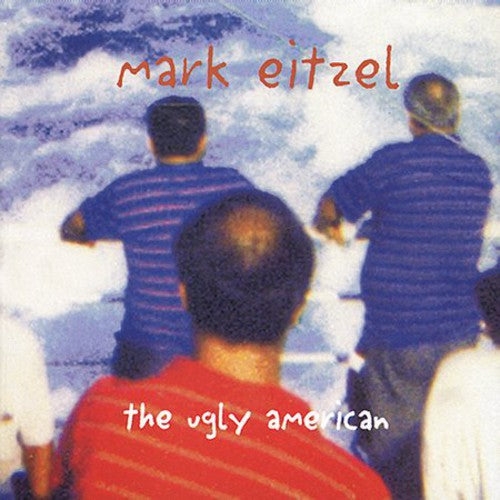 the album cover for Mark Eitzel - The Ugly American