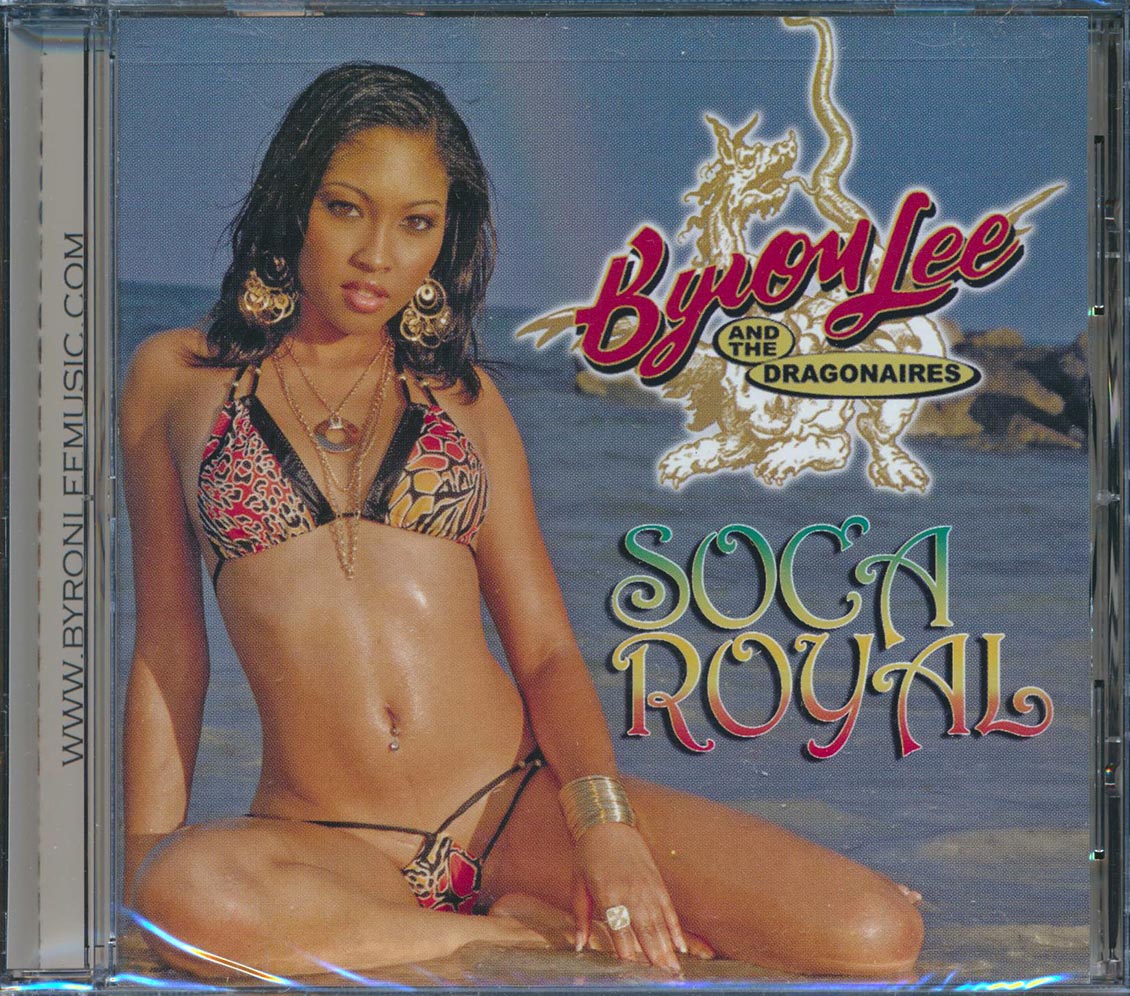 Byron Lee & The Dragonaires - Soca Royal Music CD