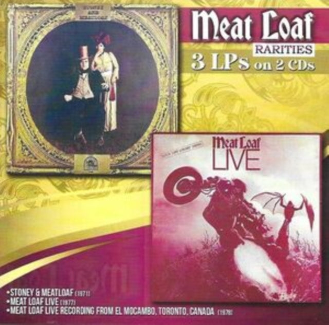Meat Loaf - Rarities: Stoney & Meatloaf / Meat Loaf Live / Live Recording From El Mocambo, Toronto, Canada (2CD) Music CD