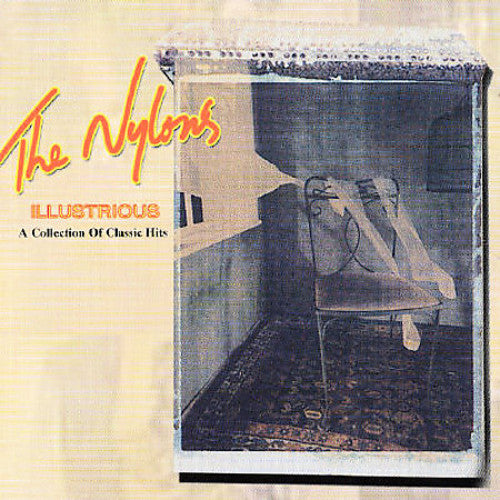 Nylons - Illustrious - Music CD