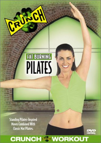Crunch: Fat Burning Pilates - Crunch: Fat Burning Pilates - DVD