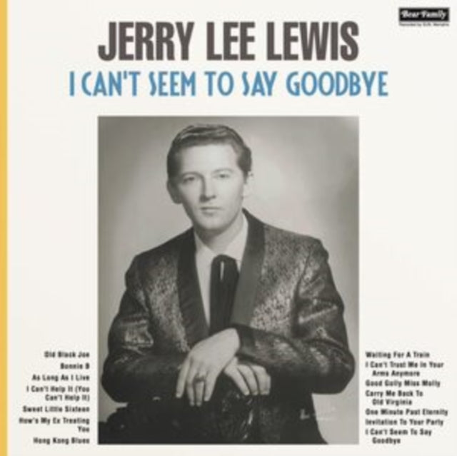 Jerry Lee Lewis - I Can't Seem To Say Goodbye - LP Vinyl Record