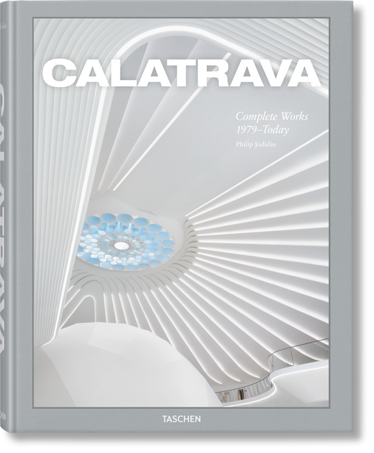Calatrava. Complete Works 1979–Today (German, French, English) Book