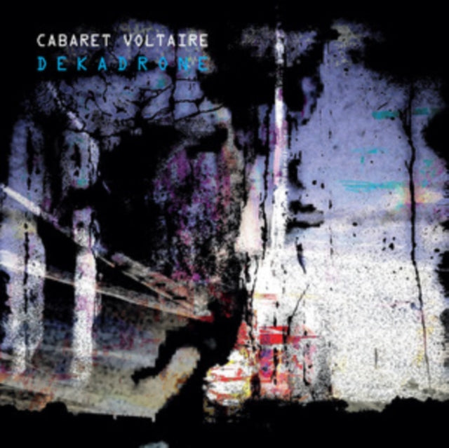 Cabaret Voltaire - Dekadrone Music CD
